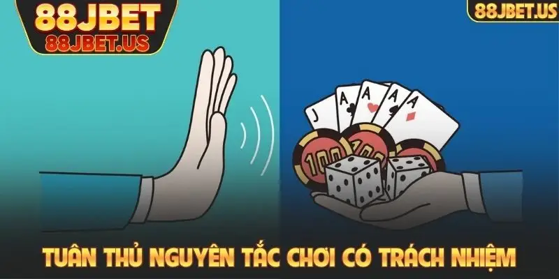 Chơi có trách nhiệm 3 Tuân thủ nguyên tắc chơi có trách nhiệm